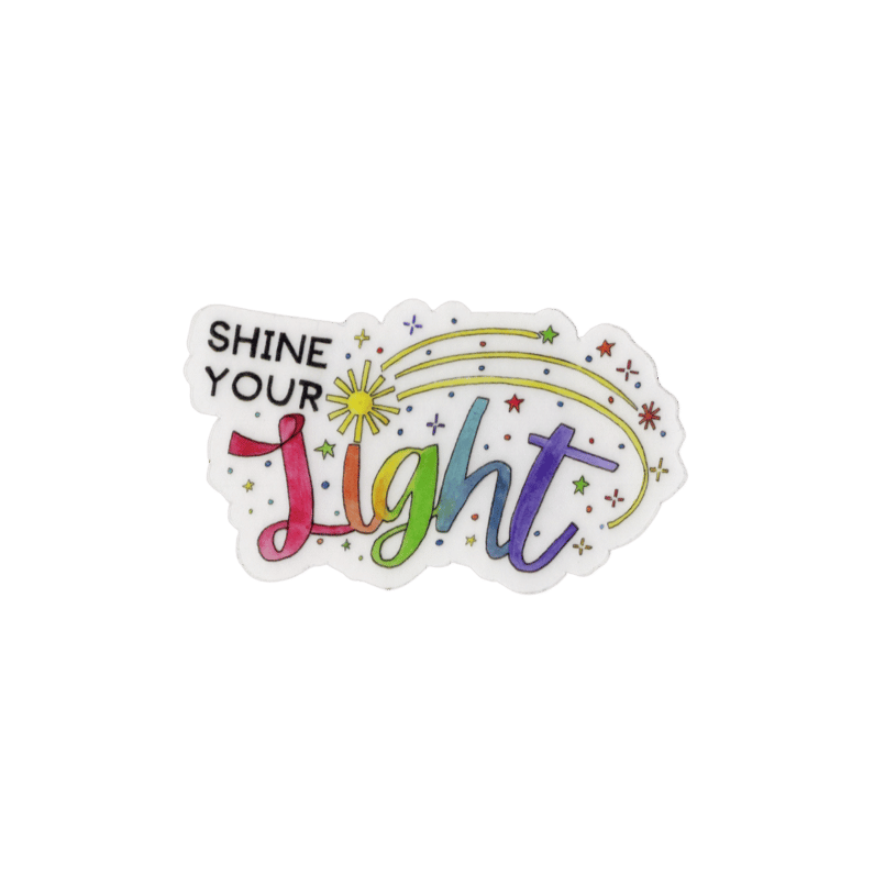 Light Sticker - Shine Your Light Design for Inspiration and Positivity