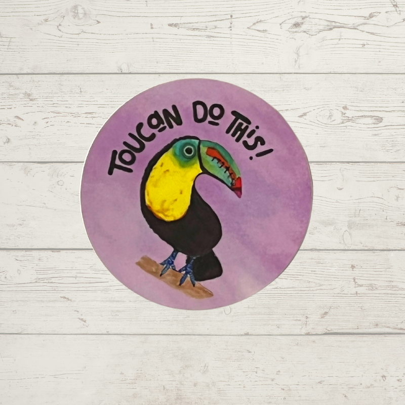 Toucan do this Sticker